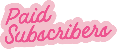 The image contains the words "Paid Subscribers" written in pink cursive text with a light pink background shape.